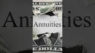 The Pros and Cons of Annuities