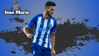 Jo&atilde;o M&aacute;rio - Amazing Skills, Assists & Goals - HD