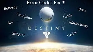 Destiny Error Code Fix!!! - Error Code Marionberry, Bee, and Centipede Fix
