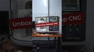 Unbox a Desktop 5-axis CNC Machine Tool