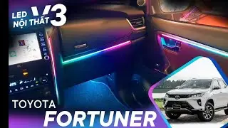 Led Nội Thất Đẹp Nhất Tr&ecirc;n Toyota Fortuner 2022 - Led Nội Thất V3 - 8 Thanh Led Đuổi - 20 Vị Tr&iacute;