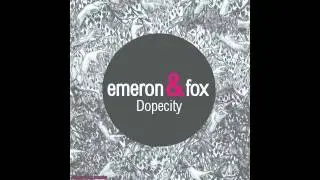 Emeron & Fox - Dopecity L'Equipe du Son Remix