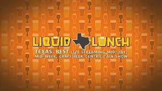 The Liquid Lunch Show ... 01/16/2020