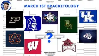 Bracketology Update - March 1, 2022