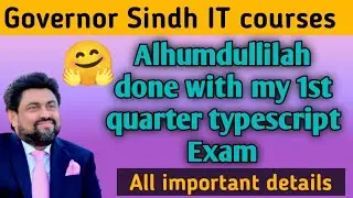 Governorsindh IT courses 1st quarter typescript Test important details #aiplanet #typescript #viral
