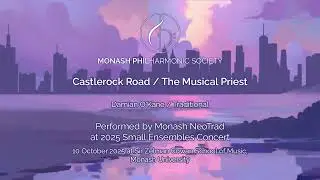 Castlerock Road / The Musical Priest - Monash NeoTrad