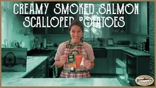 The BEST Creamy Smoked Salmon Scalloped Potatoes | Easy Thanksgiving & Friendsgiving Side