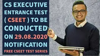 CSEET EXAM FIRST EXAM NOTIFICATION_ICSI UPDATE_ICSI ANNOUNCEMENT_CS EXECUTIVE ENTRANCE TEST