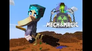 Mech & Magic ~ An Update