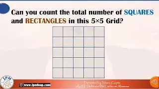 Maths Grid puzzle : Count the number of squares and rectangles in this 5 X 5 grid...
