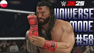 WWE2K25 PL - UNIVERSE MODE - ZA PLECAMI SĘDZIEGO! #58