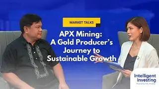 APX Mining: A Gold Producer&rsquo;s Journey to Sustainable Growth | Intelligent Investing