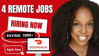 💻 4 Remote Jobs Hiring NOW &mdash; Pay Over $100K! (DoorDash + More) 🚀
