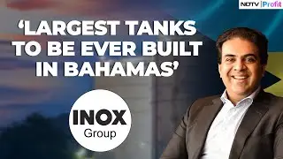 INOX Wins Contract To Build First LNG Terminal In Bahamas | NDTV Profit