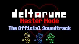 SUPER SWORD - DELTARUNE MASTER MODE OST (Extended)