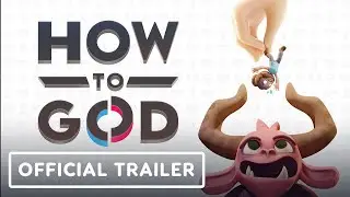 How to God - Official Steam VR Announce Trailer | Upload VR Showcase Winter 2025