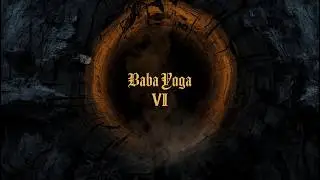 Baba Yaga VI &ndash; Der Wald, der dich sieht  Slawisches Horror H&ouml;rbuch