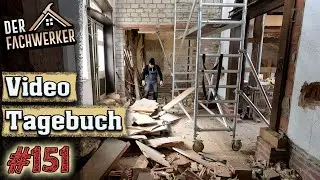 Fachwerkhaus VLog #151 - Und wieder eine Wand weniger!