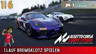 Bremsklotz Spielen | 24/7 GT4 League 1/6 | Assetto Corsa Competizione