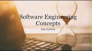 Lecture 5 Software Engineering Concepts