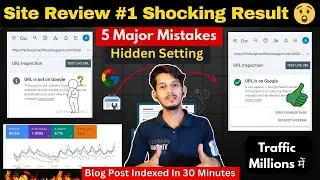 Site Review #1😍 | How To Fast Index New Blog Post On Google 🔥 | Discovered - Currently Not Indexed