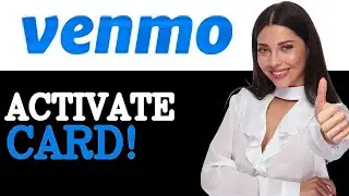 How To Open Venmo Debit Card (2025)