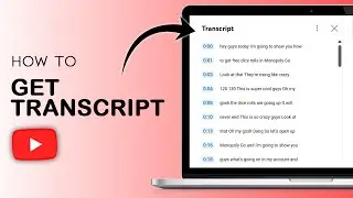 How to Get Transcript From a Youtube Video - Easy Guide