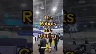 The Robots Are Coming