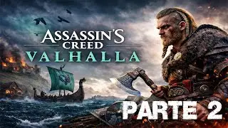 Assassin's Creed Valhalla - Parte 2