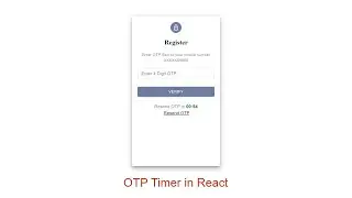 Countdown Timer for OTP Verification in React | How to make Timer for OTP Login in React
