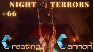 Creating Cannon - 066 - Night Terrors (1993)