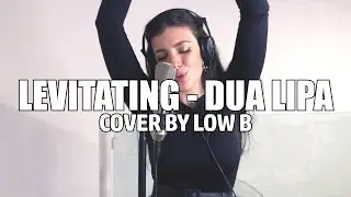 Levitating - Dua Lipa and DaBaby (Cover - Low B)