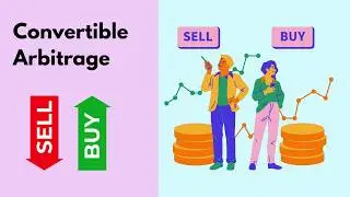 Convertible Arbitrage: The Hedge Fund Strategy That Prints Money in Any Market