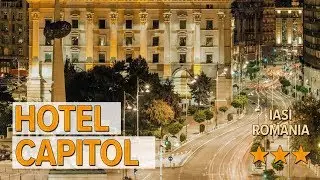 Hotel Capitol hotel review | Hotels in Iasi | Romanian Hotels