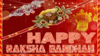 Happy Raksha Bandhan 2017 Wishes/Greetings/SMS/Whatsapp video/E-card/image/photo/animation/Wallpaper