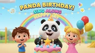 🎉 Panda Birthday Song for Kids | Fun Dance Party 🎂🎈 Brain Break Celebration!