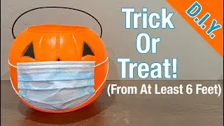 How To Social Distance Trick Or Treat - Covid Pandemic Halloween