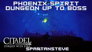Citadel Forged with Fire: phoenix spirit dungeon up to boss - Walkthrough - guide