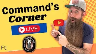 Command's Corner LIVE ft. Bearded Mack - NEW Collab & GIVEAWAYS!
