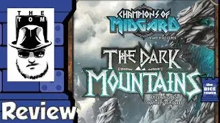 Champions of Midgard: The Dark Mountains Review - with Tom Vasel