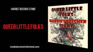 Queer Little Folks Audiobook