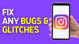 How To Fix Any Instagram Bug (Full Guide)
