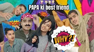 &lsquo;&rsquo;Papa Ki School Friend Ne Pol Khol Di 😂 | Comedy Video&rdquo;