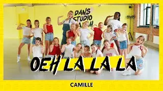 Oeh La La La - Camille | Dance Video | Choreography | Easy Kids Dance