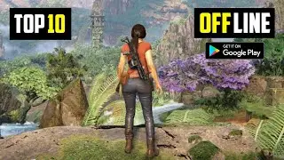 Top 10 Offline HIGH GRAPHICS Games for Android 2021 | 10 Best Offline Games For Android