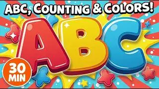 30 Minutes of ABCs, Counting, Colors & Shapes! | Fun Learning Songs for Toddlers & Preschool
