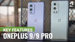 OnePlus 9 and 9 Pro key features