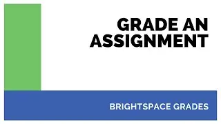 Grade an Assignment with a Rubric