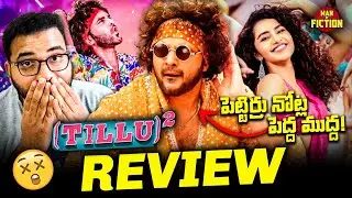 Tillu Square Review | Siddu Jonnalagadda, Anupama Parameswaran | Man of Fiction