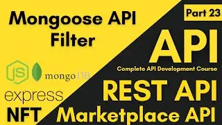 API Filter | How To Create Mongoose API Filter Model | Complete API Filter Tutorial For Beginner